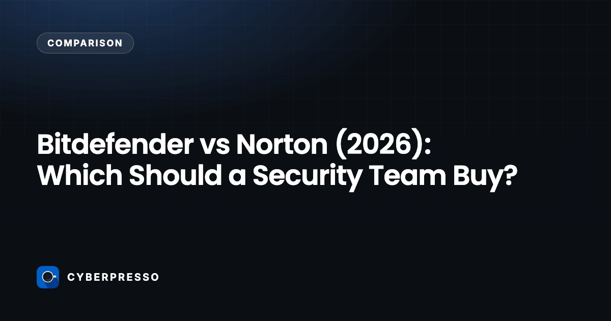 Bitdefender vs Norton (2026): Which Should a Security Team Buy?