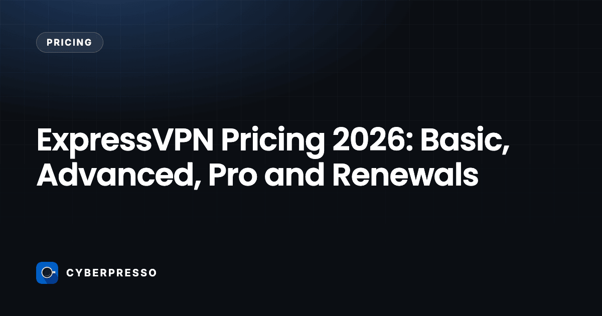 ExpressVPN Pricing 2026: Basic, Advanced, Pro and Renewals