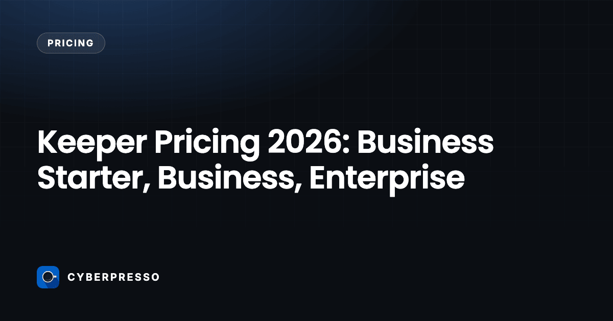 Keeper Pricing 2026: Business Starter, Business, Enterprise