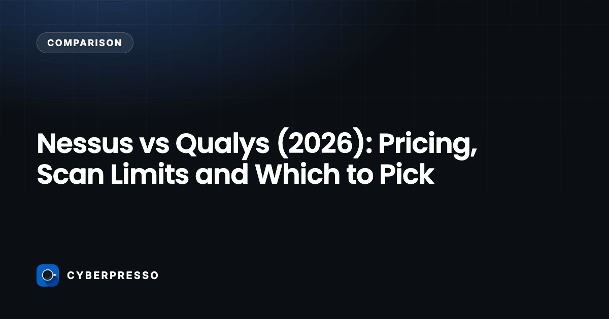 Nessus vs Qualys (2026): Pricing, Scan Limits and Which to Pick